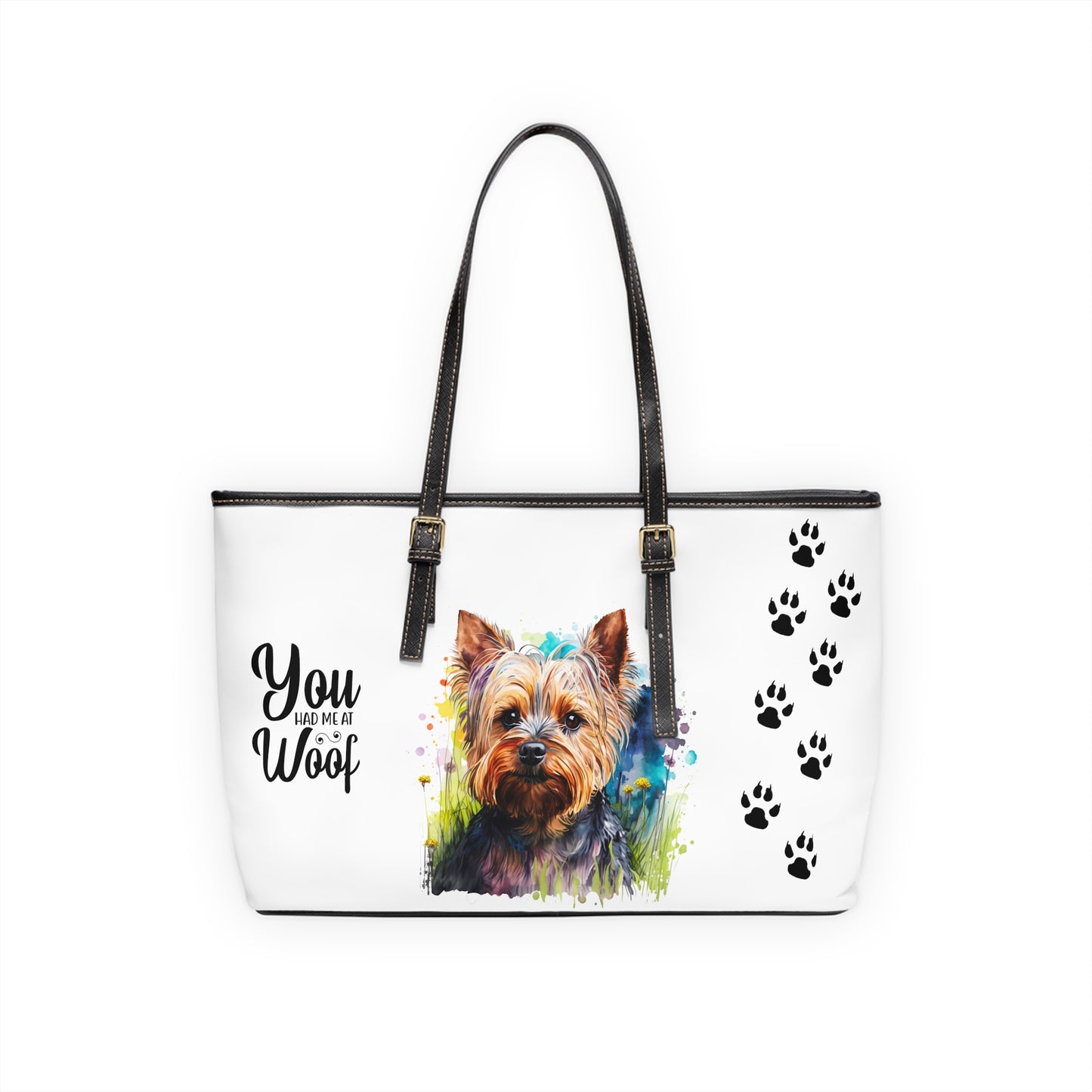 Yorkshire Terrier Leather Shoulder Bag two Yorkie pictures You Had Me at Woof Stay Pawsitive