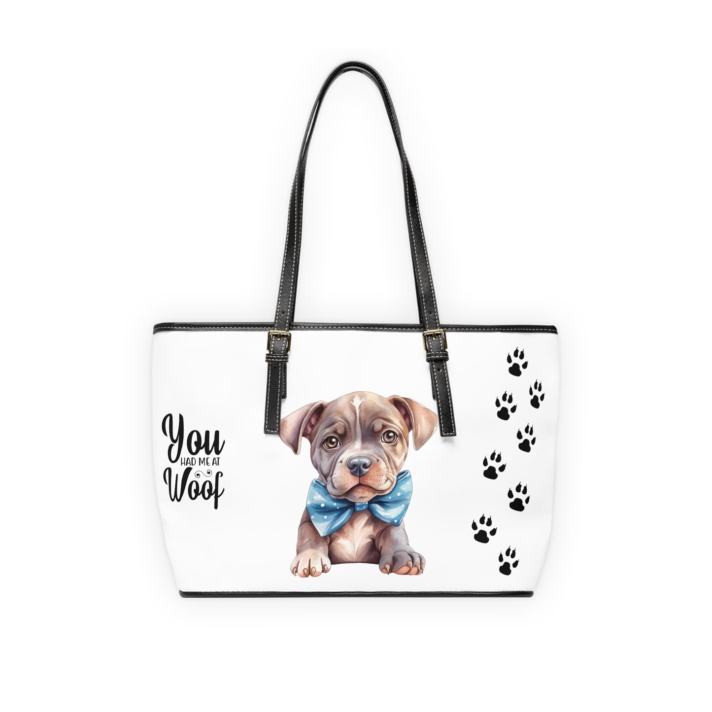 Pitbull Leather Shoulder Bag You had me at Woof Stay Pawsitive