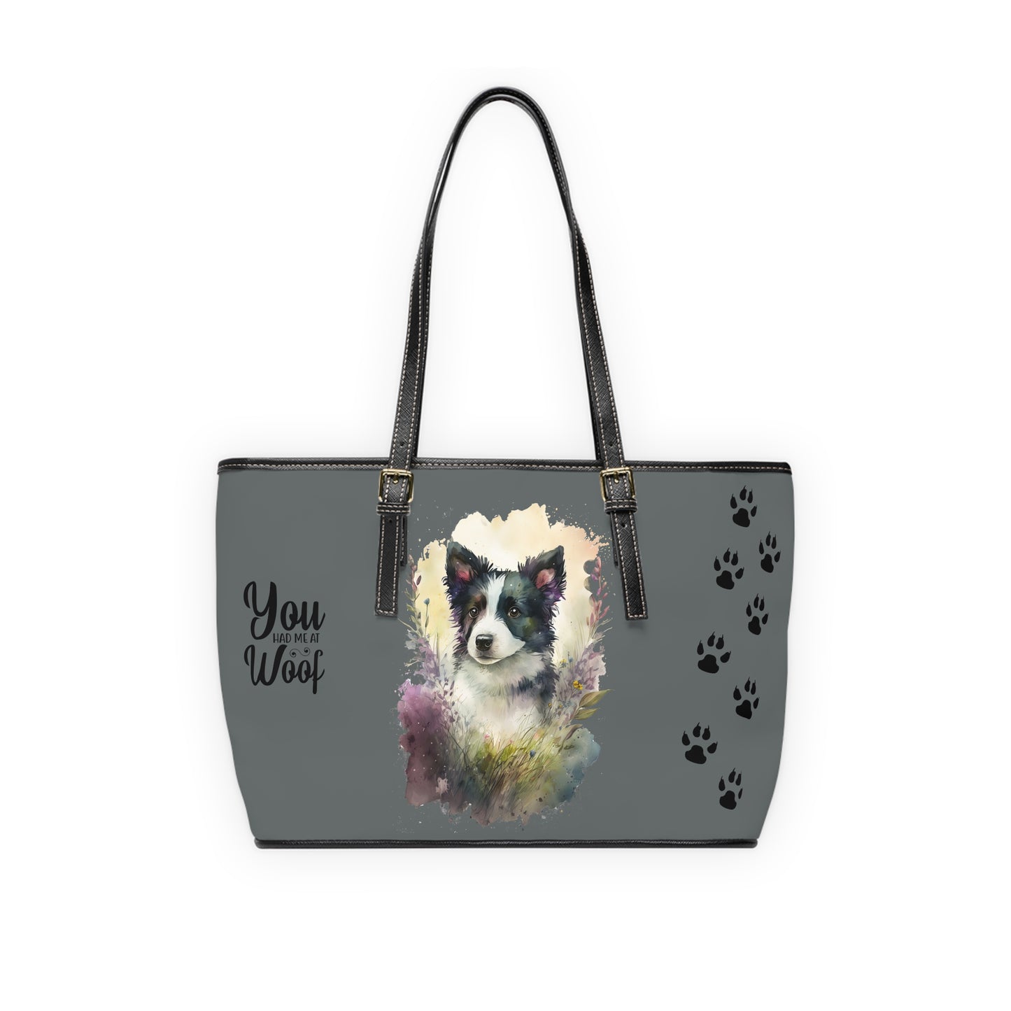 Dark Grey Border Collie Leather Shoulder Bag You Had Me at Woof Stay Pawsitive