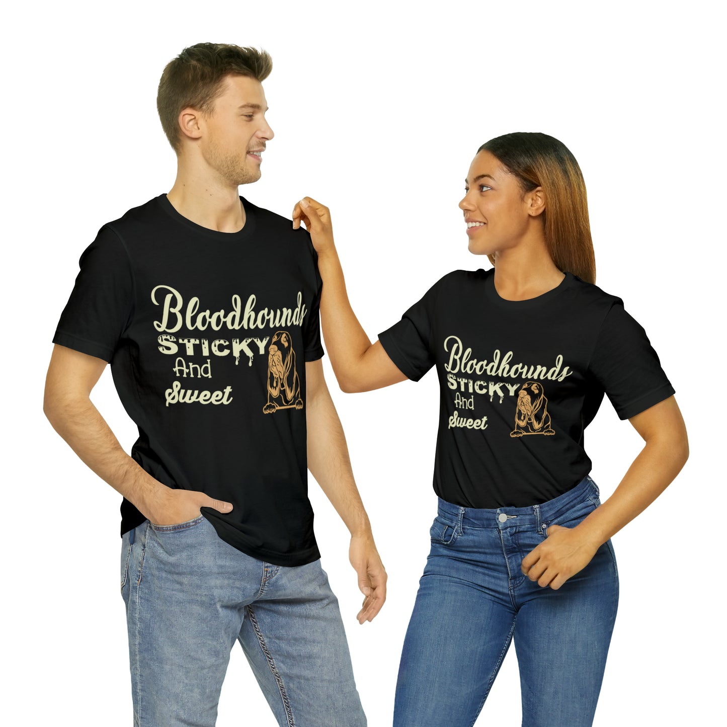 Bloodhounds Sticky and Sweet T-Shirt, Bloodhound T-shirt, Dog Shirt, Hound T-shirt, Dog Lover's Shirt