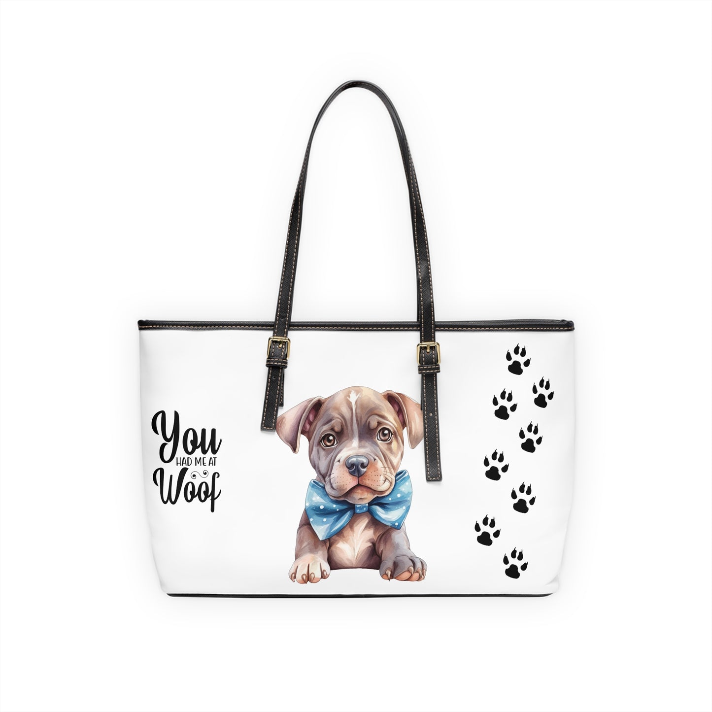 Pitbull Leather Shoulder Bag You had me at Woof Stay Pawsitive