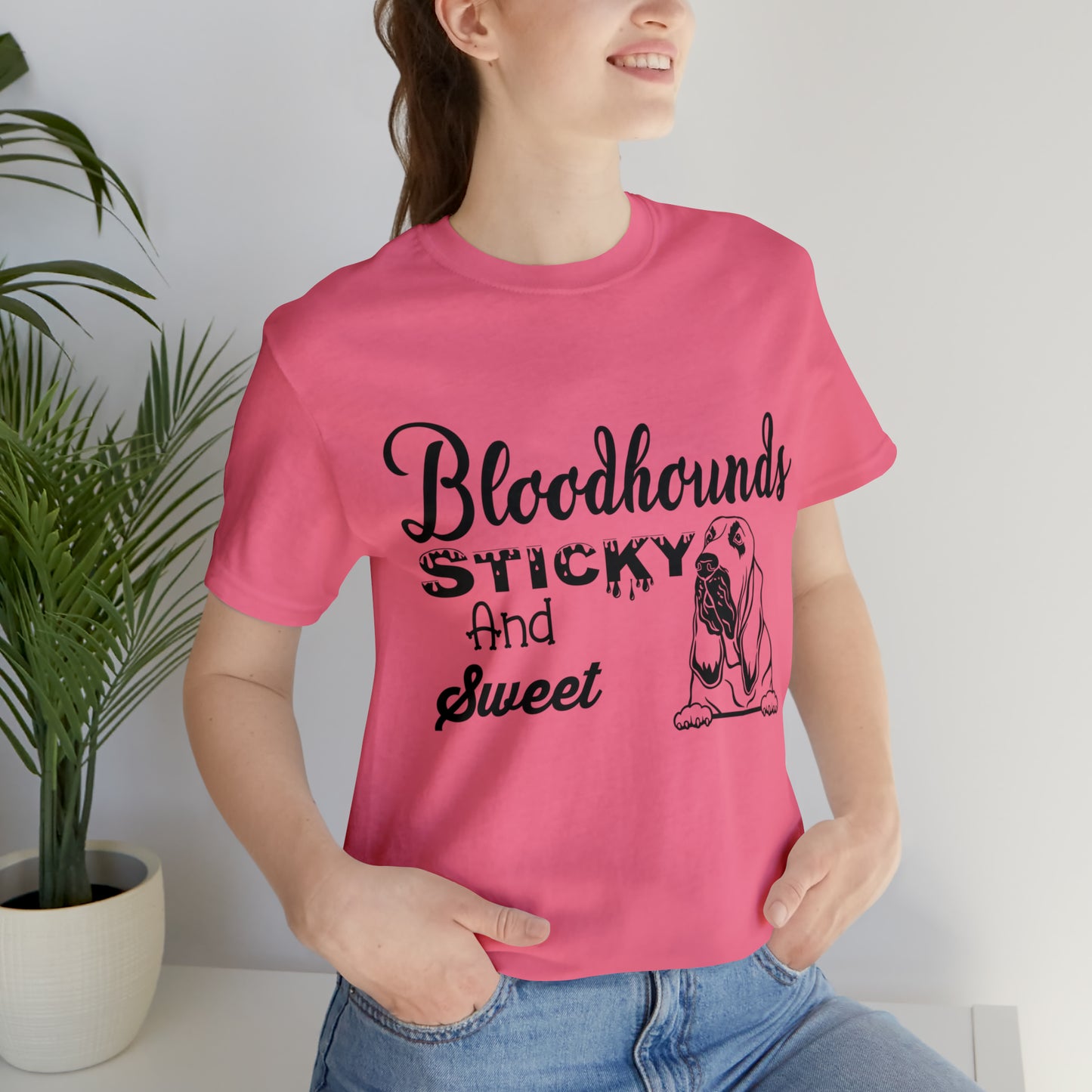 Bloodhounds Sticky and Sweet T-Shirt, Bloodhound T-shirt, Dog Shirt, Hound T-shirt, Dog Lover's Shirt