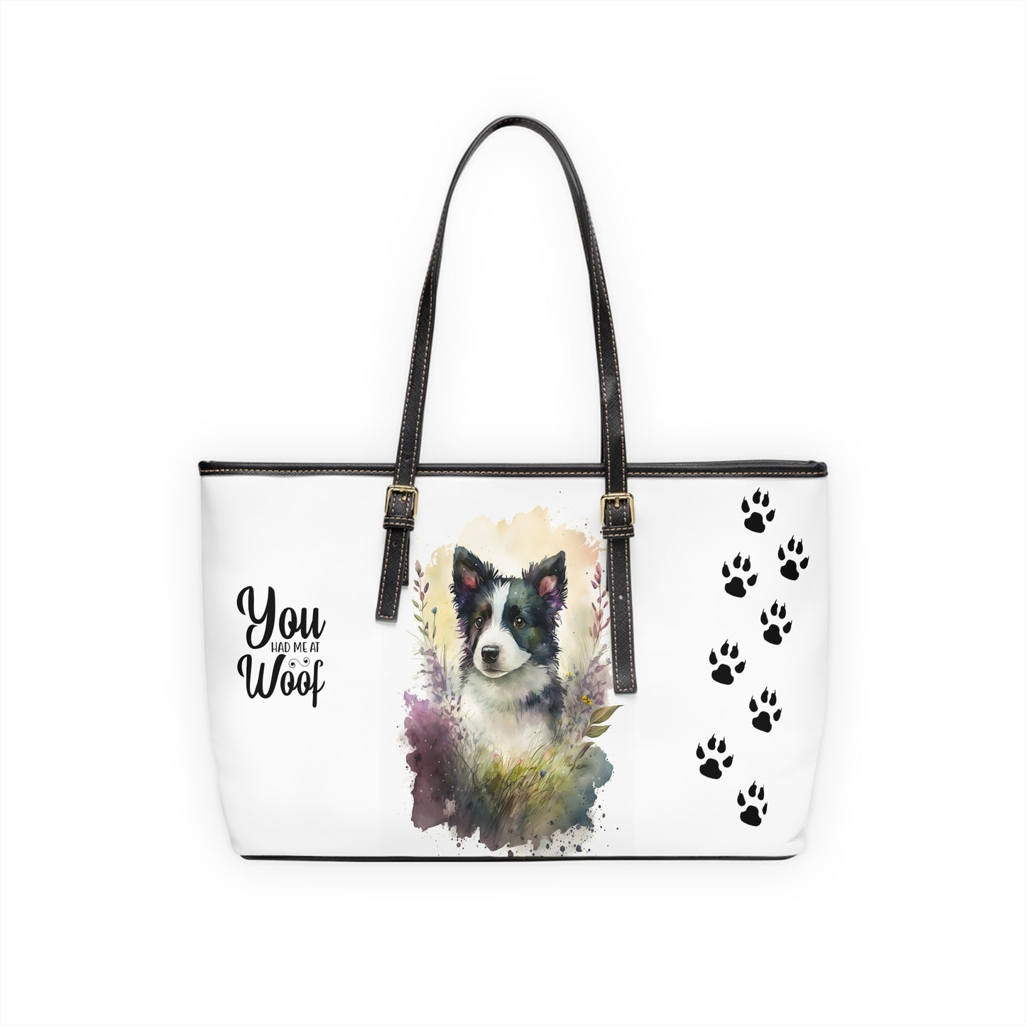 Border Collie Leather Shoulder Bag You Had Me at Woof Stay Pawsitive