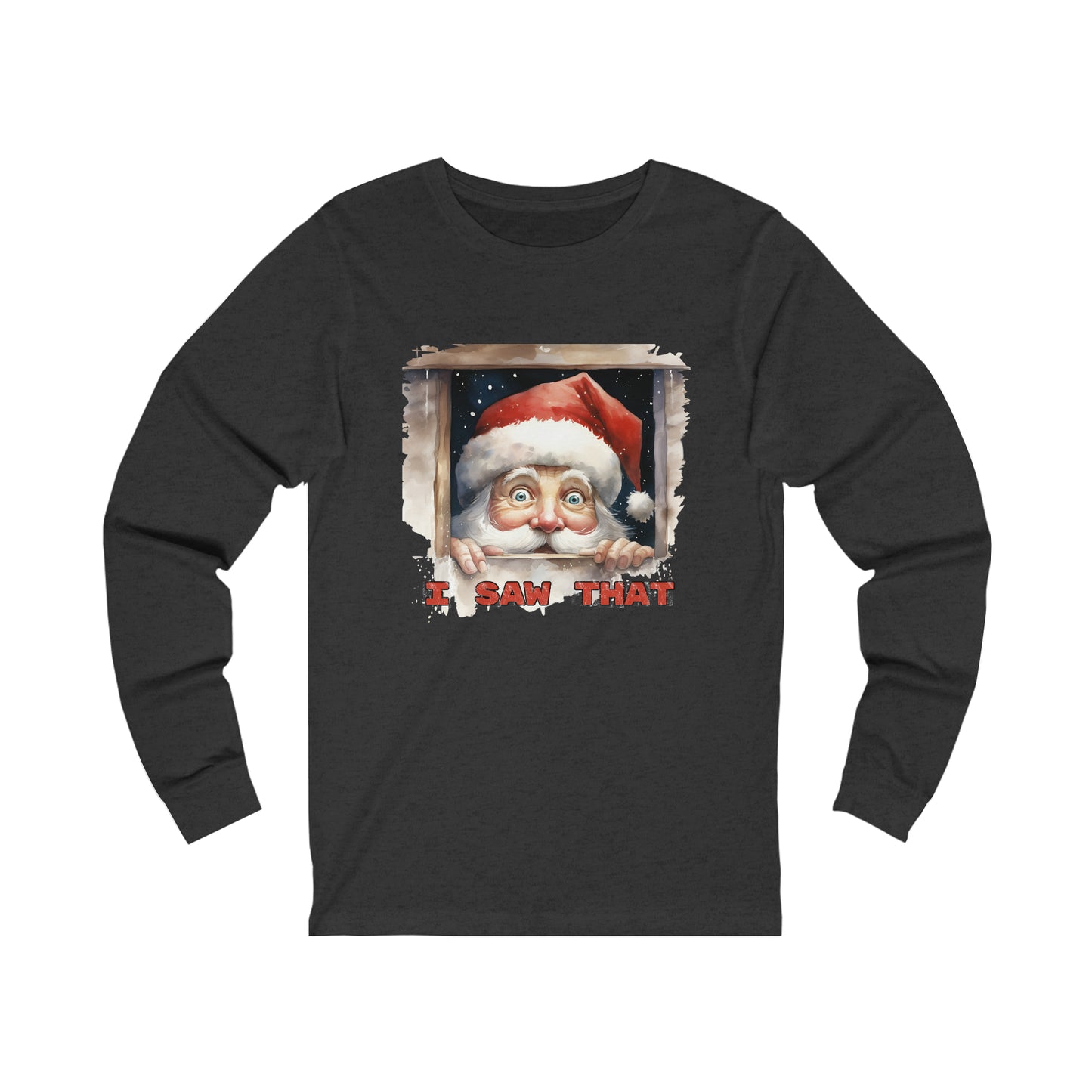 Santa Peeking I Saw That Unisex Jersey Long Sleeve Tee