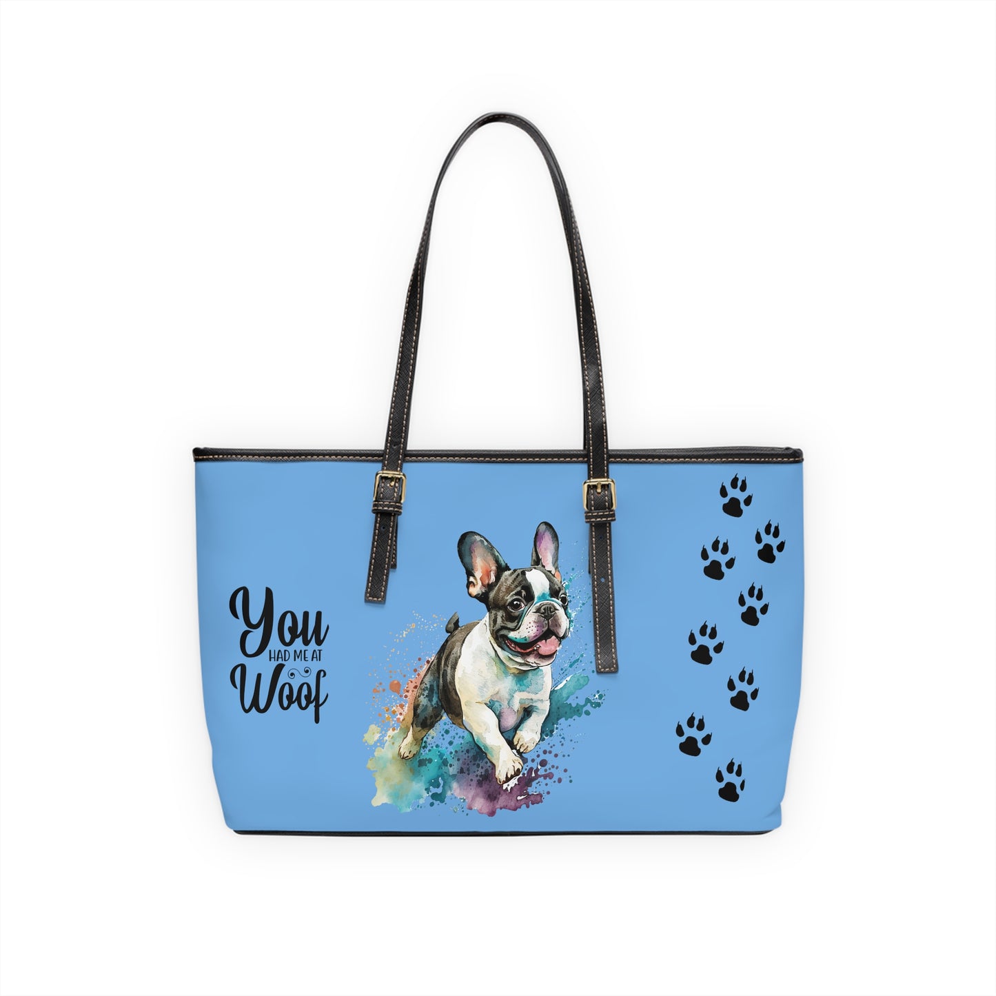 French Bulldog Leather Shoulder Bag light blue two Frenchie pictures You Had Me at Woof Stay Pawsitive