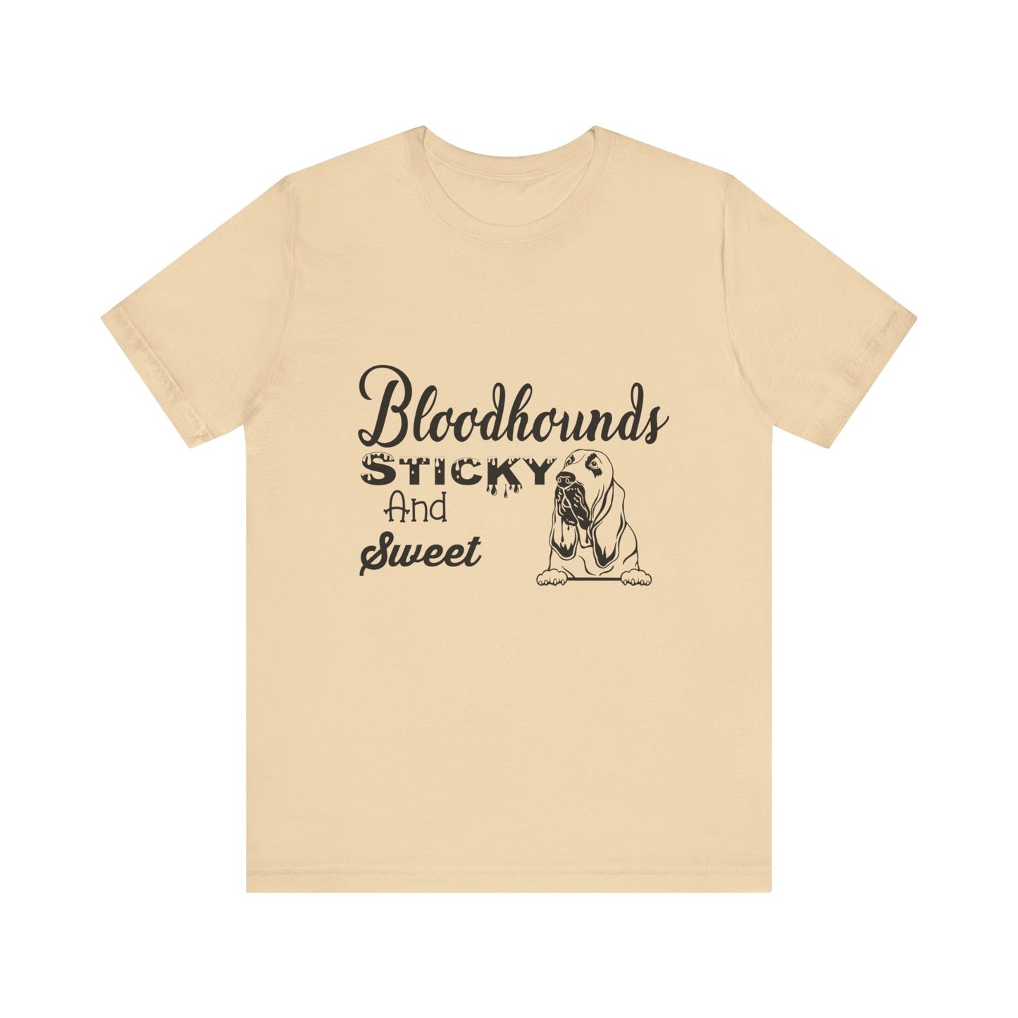 Bloodhounds Sticky and Sweet Southern Hounds Short Sleeve Tee, Bloodhound tshirt