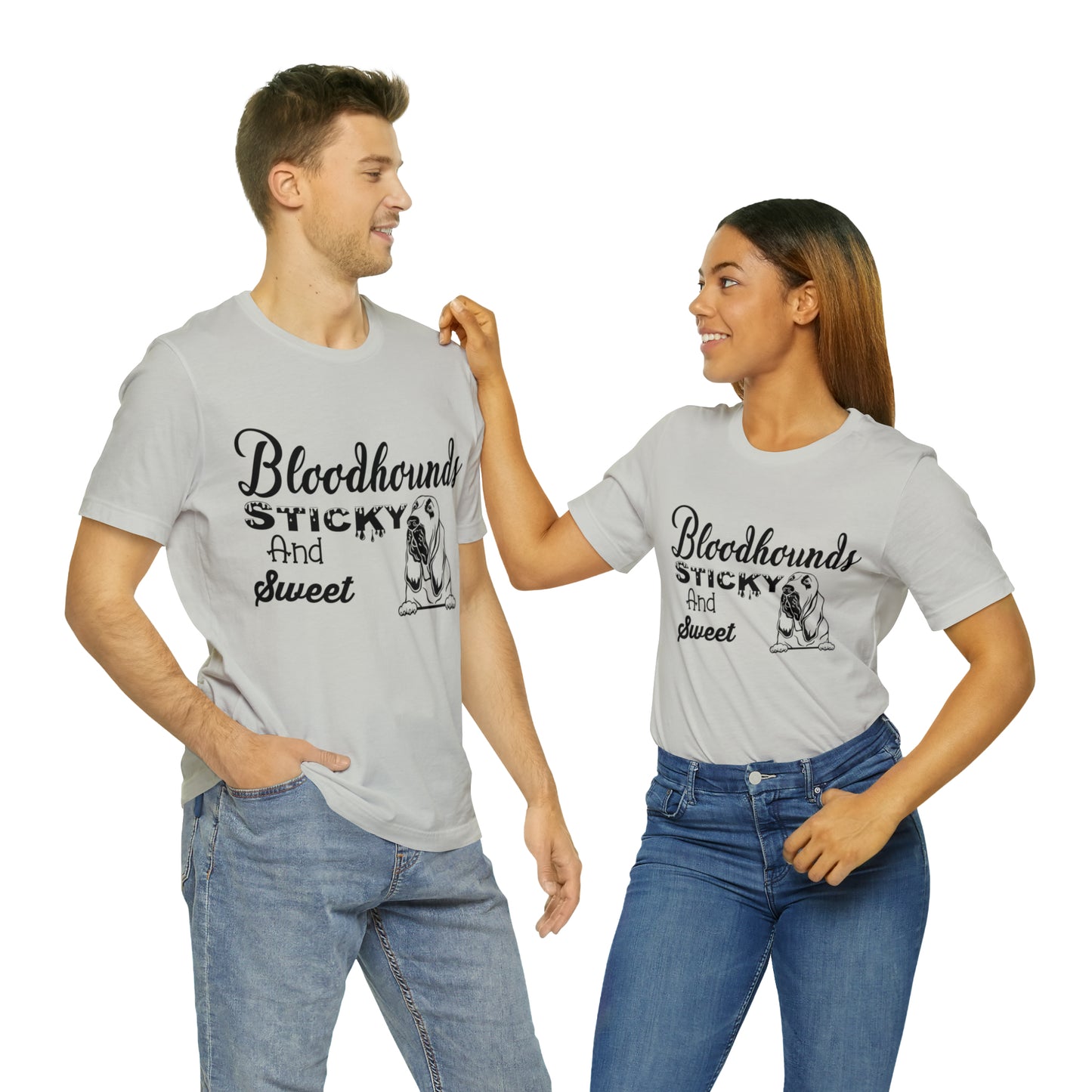 Bloodhounds Sticky and Sweet T-Shirt, Bloodhound T-shirt, Dog Shirt, Hound T-shirt, Dog Lover's Shirt