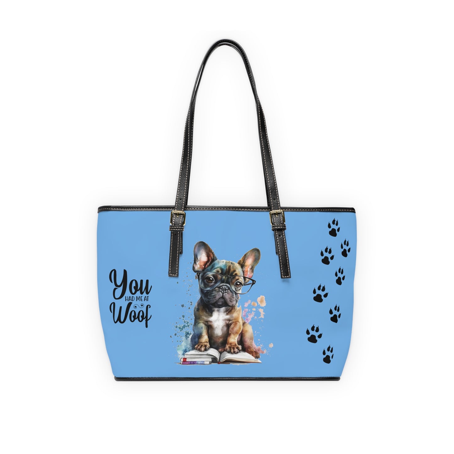 French Bulldog Leather Shoulder Bag Light Blue two Frenchie pictures You Had Me at Woof Stay Pawsitive