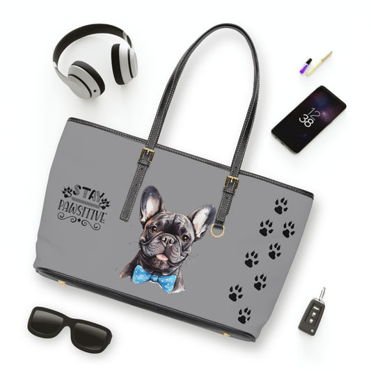 French Bulldog Leather Shoulder Bag Grey two Frenchie pictures You Had Me at Woof Stay Pawsitive