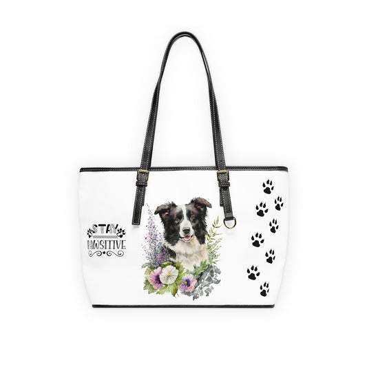 Border Collie Leather Shoulder Bag You Had Me at Woof Stay Pawsitive