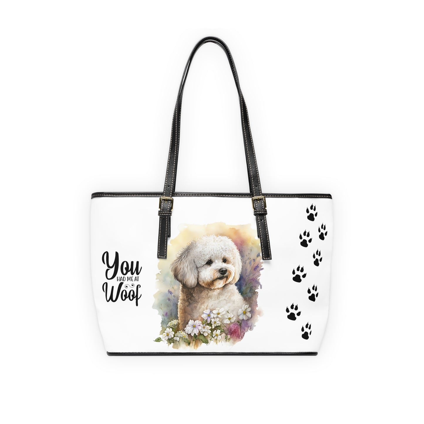 Bichon Frise Leather Shoulder Bag two Bichon pictures You Had Me at Woof Stay Pawsitive