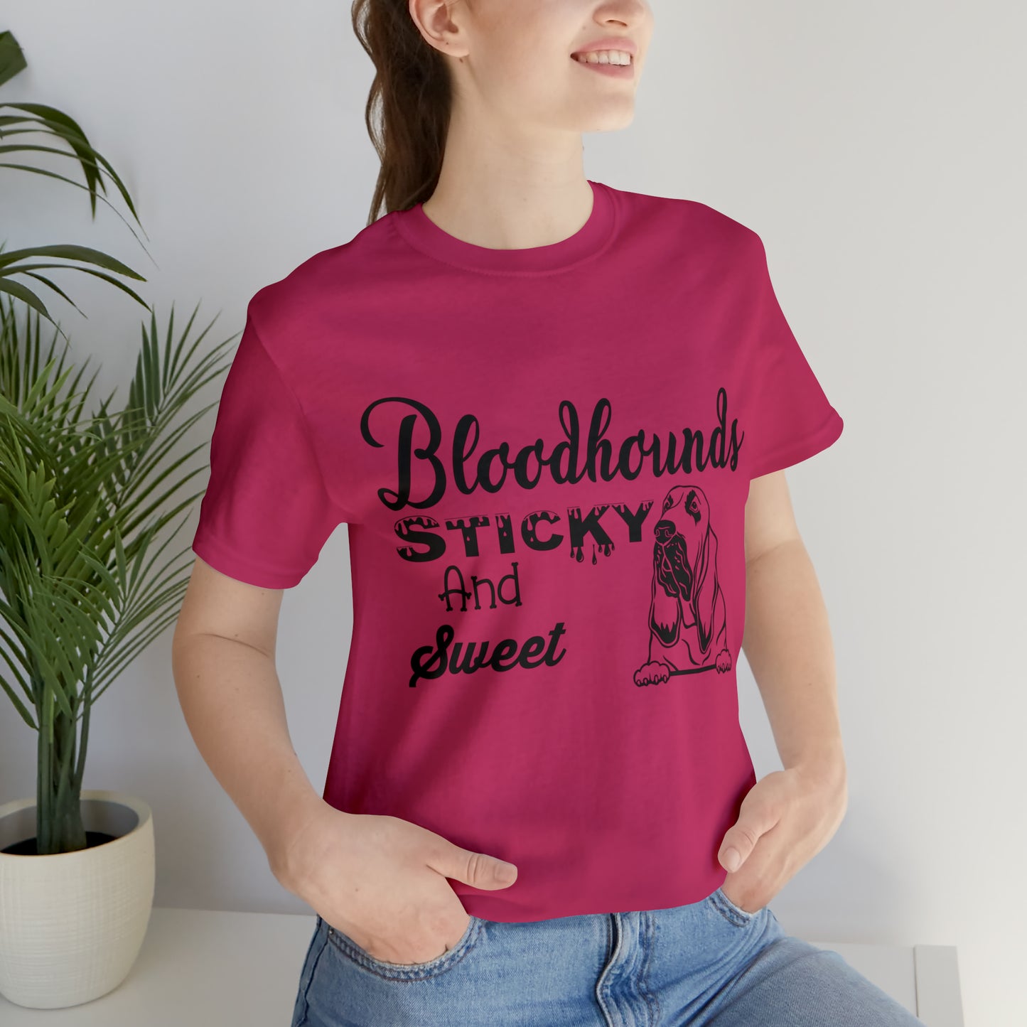 Bloodhounds Sticky and Sweet T-Shirt, Bloodhound T-shirt, Dog Shirt, Hound T-shirt, Dog Lover's Shirt