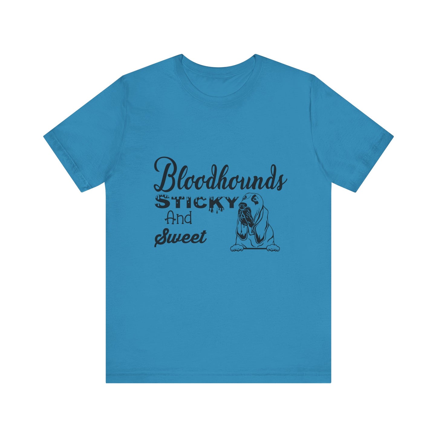 Bloodhounds Sticky and Sweet Southern Hounds Short Sleeve Tee, Bloodhound tshirt