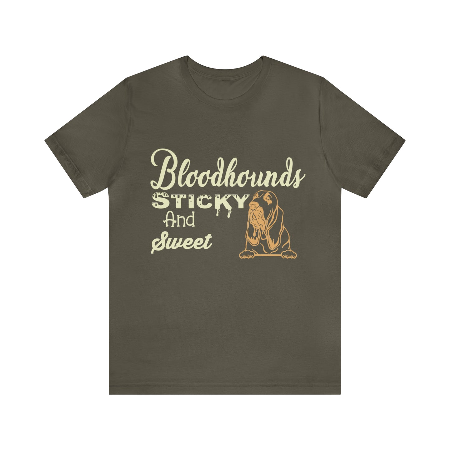 Bloodhounds Sticky and Sweet T-Shirt, Bloodhound T-shirt, Dog Shirt, Hound T-shirt, Dog Lover's Shirt