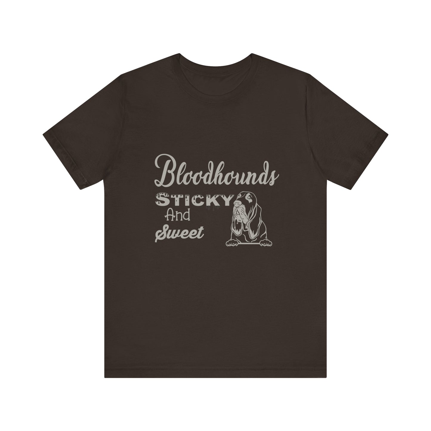 Bloodhounds Sticky and Sweet Southern Hounds Short Sleeve Tee, Bloodhound tshirt