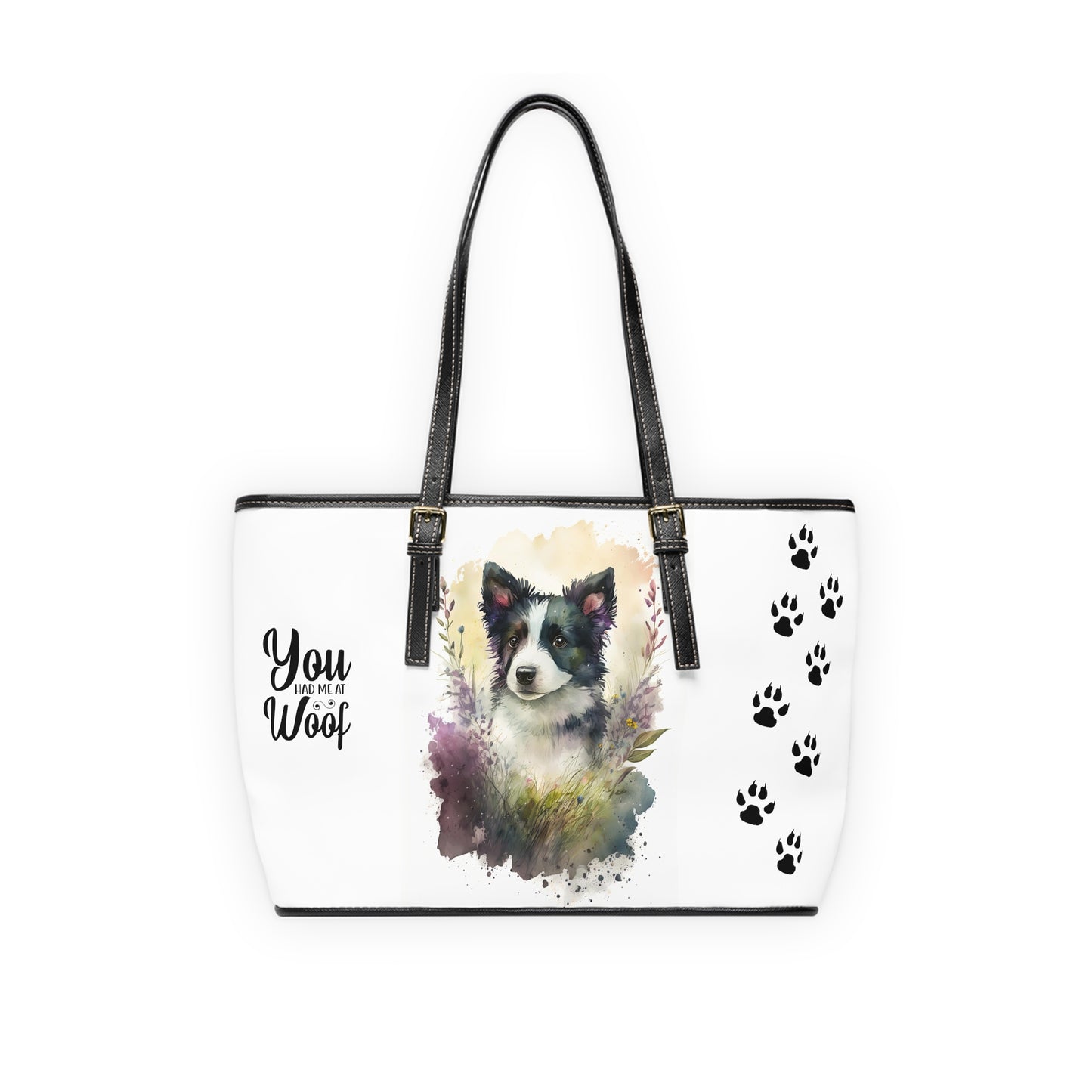 Border Collie Leather Shoulder Bag You Had Me at Woof Stay Pawsitive