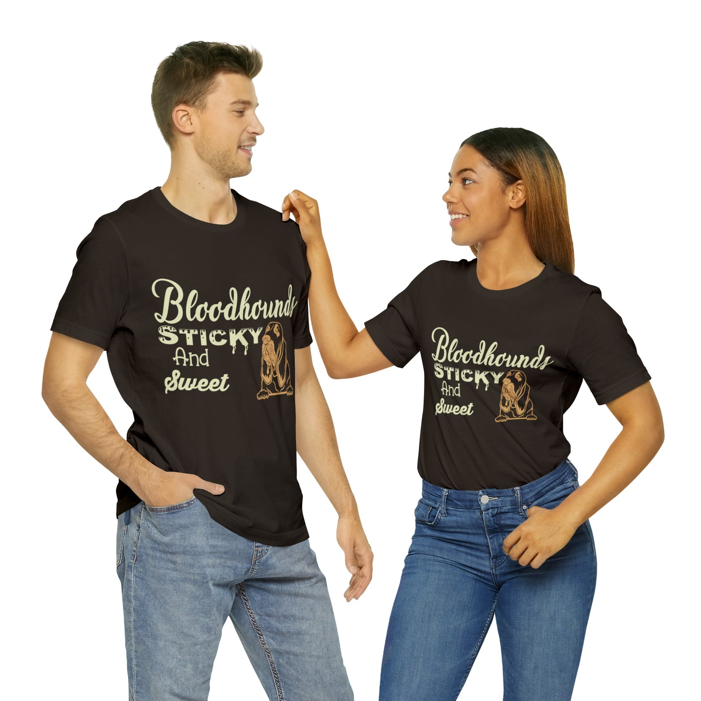 Bloodhounds Sticky and Sweet T-Shirt, Bloodhound T-shirt, Dog Shirt, Hound T-shirt, Dog Lover's Shirt